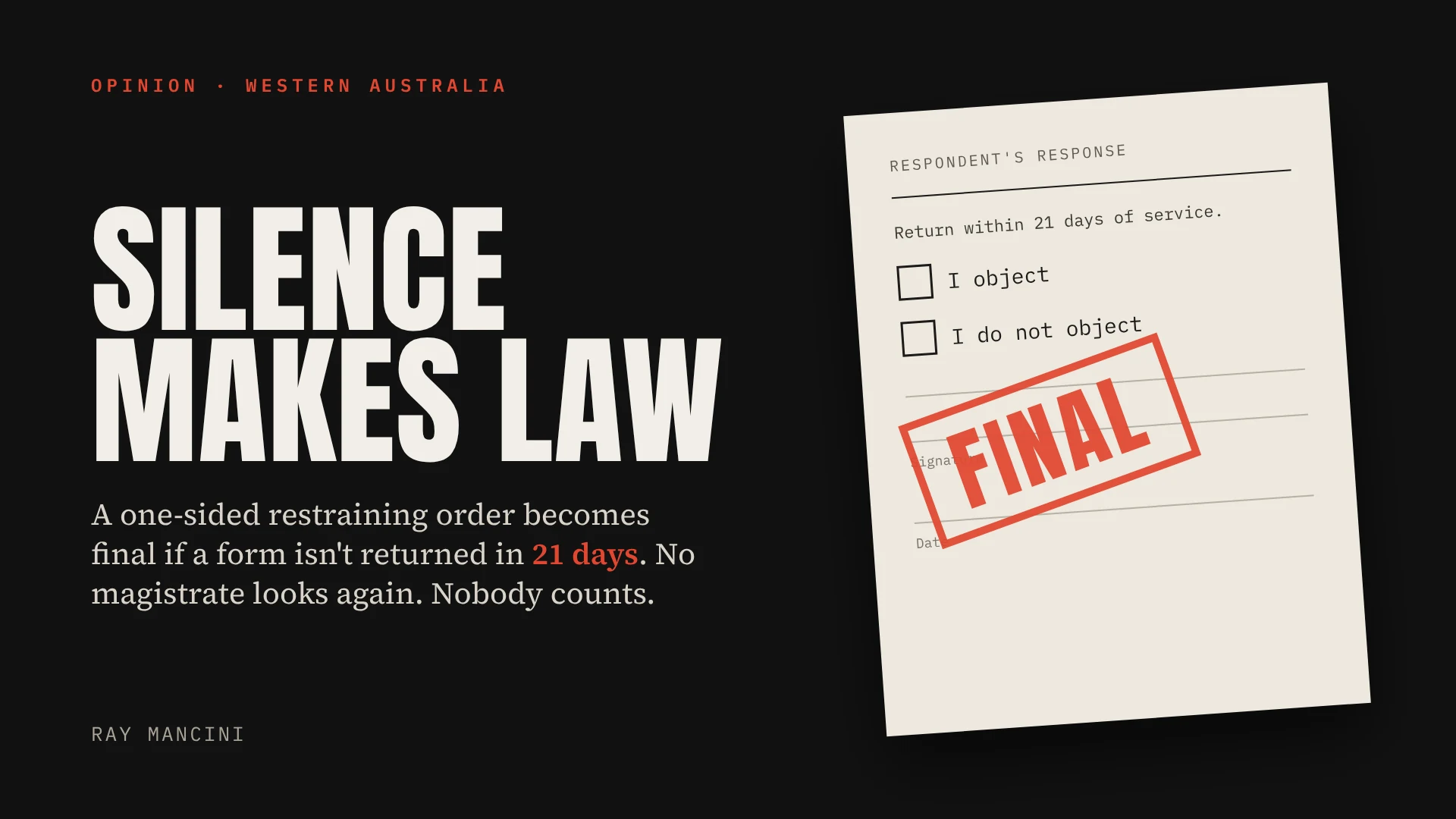 Cover reading Silence Makes Law, with a respondent&rsquo;s response form stamped FINAL